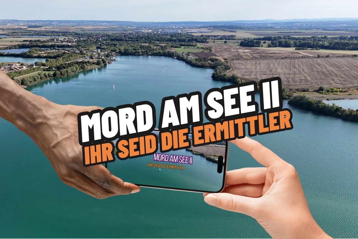 Mord am See II – Outdoor Krimispiel Stausee Hohenfelden Thüringen